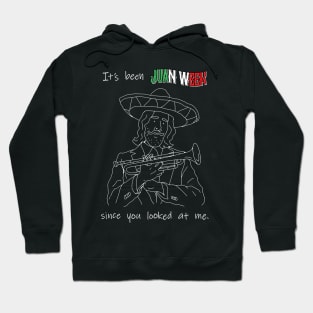 Juan Week Hoodie